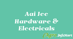 Aai Jee Hardware & Electricals pune india