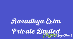 Aaradhya Exim Private Limited