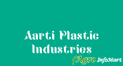 Aarti Plastic Industries daman india
