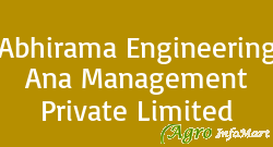 Abhirama Engineering Ana Management Private Limited delhi india