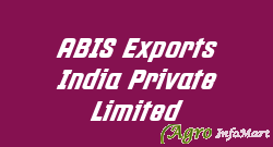 ABIS Exports India Private Limited bangalore india