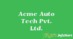 Acme Auto Tech Pvt. Ltd.