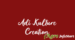 Adi Kulture Creation