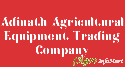 Adinath Agricultural Equipment Trading Company