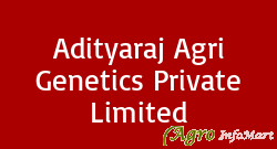 Adityaraj Agri Genetics Private Limited mehsana india