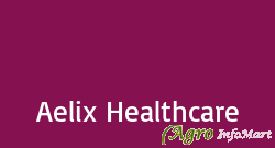 Aelix Healthcare panchkula india
