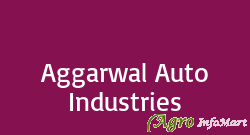 Aggarwal Auto Industries ludhiana india