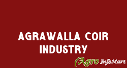 Agrawalla Coir Industry