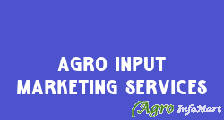 Agro Input Marketing Services