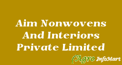 Aim Nonwovens And Interiors Private Limited pune india