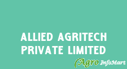 Allied Agritech Private Limited delhi india