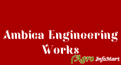Ambica Engineering Works vapi india