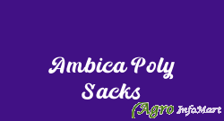 Ambica Poly Sacks