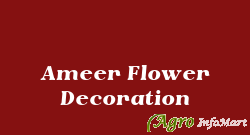Ameer Flower Decoration