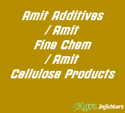 Amit Additives / Amit Fine Chem / Amit Cellulose Products