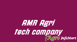 AMR Agri tech company hyderabad india