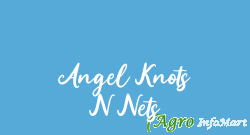 Angel Knots N Nets