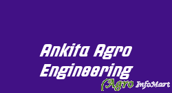 Ankita Agro Engineering aurangabad india