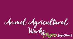 Anmol Agricultural Works mansa india