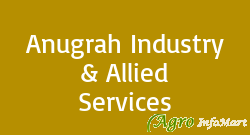 Anugrah Industry & Allied Services