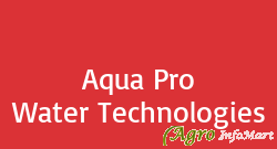 Aqua Pro Water Technologies ahmedabad india