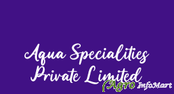 Aqua Specialities Private Limited chennai india