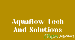 Aquaflow Tech And Solutions pune india
