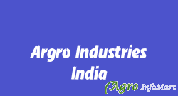 Argro Industries India ahmedabad india