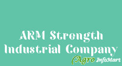 ARM Strength Industrial Company ahmedabad india