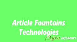 Article Fountains Technologies delhi india