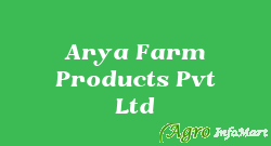 Arya Farm Products Pvt Ltd bangalore india