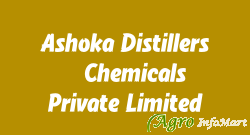 Ashoka Distillers & Chemicals Private Limited delhi india
