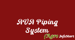 AVA Piping System pune india