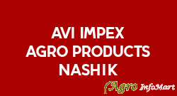 Avi Impex Agro Products Nashik nashik india