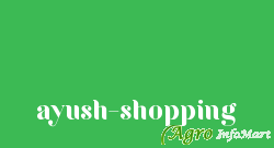 ayush-shopping