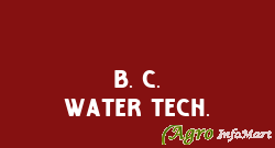 B. C. Water Tech.