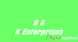 B & K Enterprises