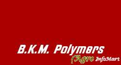 B.K.M. Polymers ludhiana india