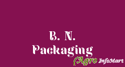 B. N. Packaging rajkot india