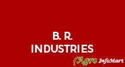 B. R. Industries ludhiana india