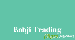 Babji Trading indore india