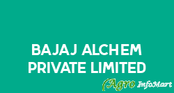 Bajaj Alchem Private Limited visakhapatnam india