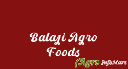 Balaji Agro Foods