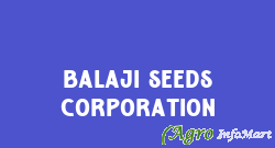 Balaji Seeds Corporation