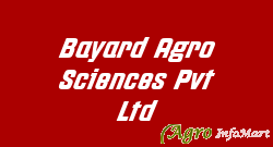Bayard Agro Sciences Pvt Ltd