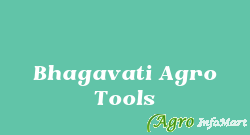 Bhagavati Agro Tools