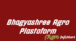 Bhagyashree Agro Plastoform nashik india