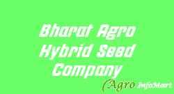 Bharat Agro Hybrid Seed Company hisar india