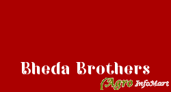 Bheda Brothers