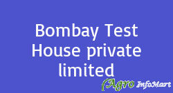Bombay Test House private limited salem india